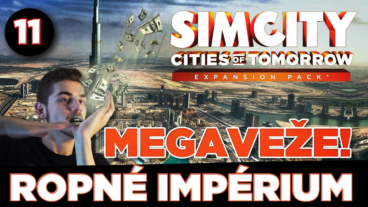 TIMELAPSE MEGAVEŽE! - SIM CITY ♦ ROPNÉ IMPÉRIUM │ PART. 11