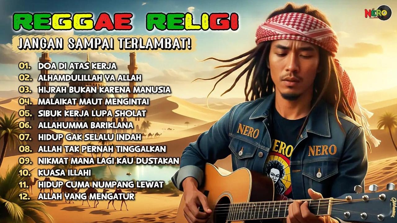 REGGAE RELIGI PALING NGENA BUAT DEWASA | ALLAH MASIH NUNGGU KITA…