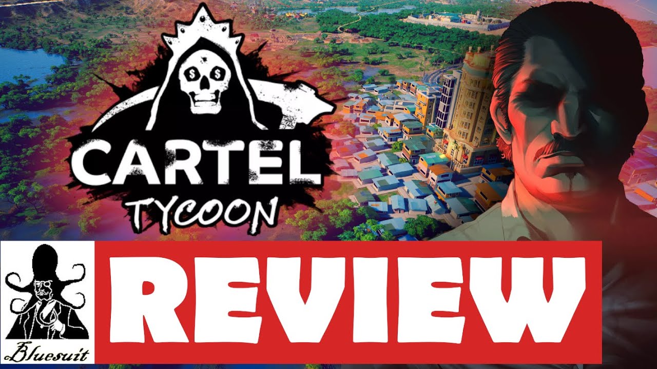 Cartel Tycoon Review - What's It Worth? (Early Access)
