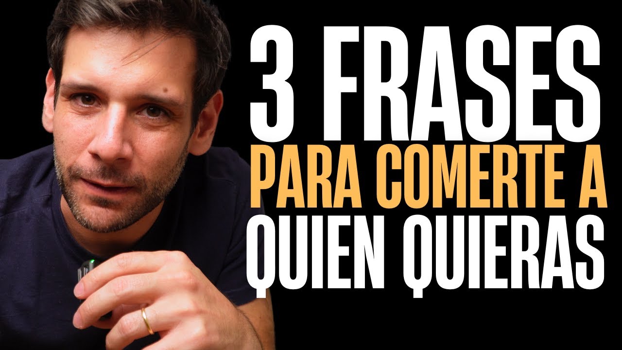 Si DICES estas 3 frases, harás que CUALQUIER persona se ENAMORE DE TI