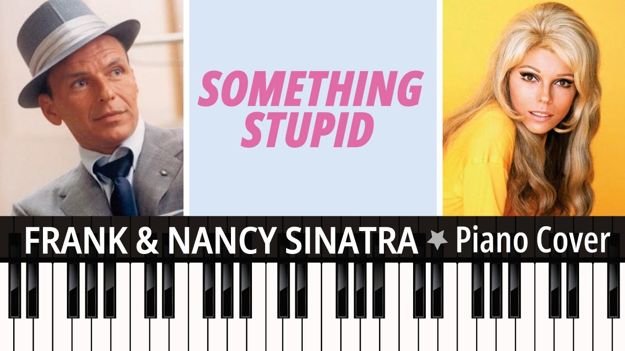 Something Stupid (1967) Nancy/Frank Sinatra TUTORIAL piano cover + sheet music