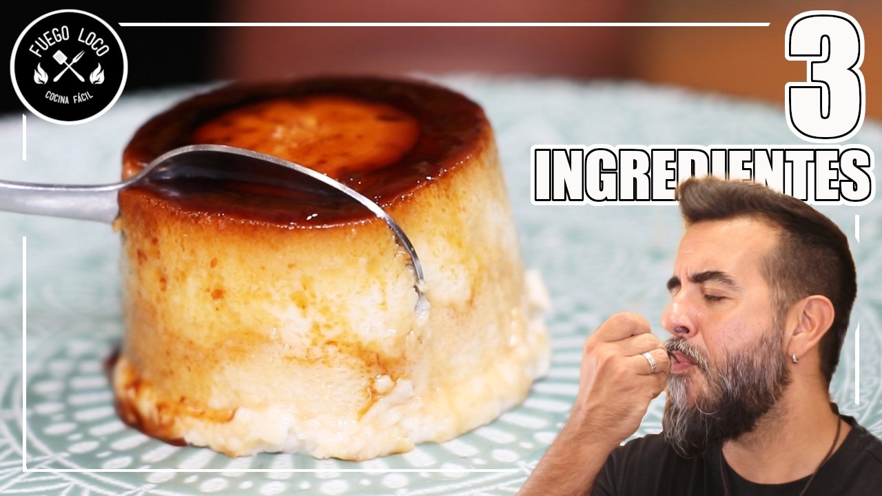 El FLAN Fácil y Rápido. Sin Horno, Sin Microondas y Súper CREMOSO! DELICIA TOTAL! (Solo 3 ING)