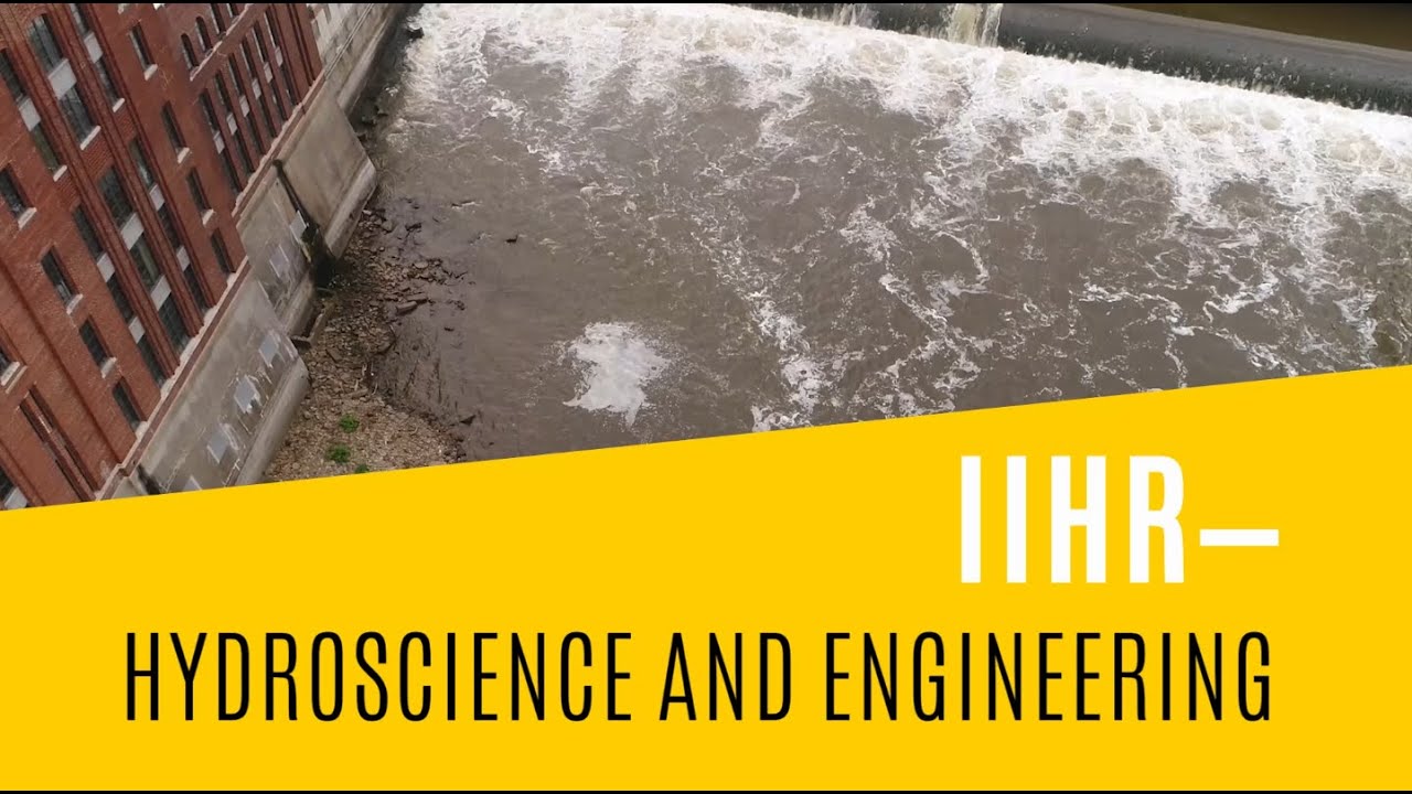 IIHR—Hydroscience and Engineering