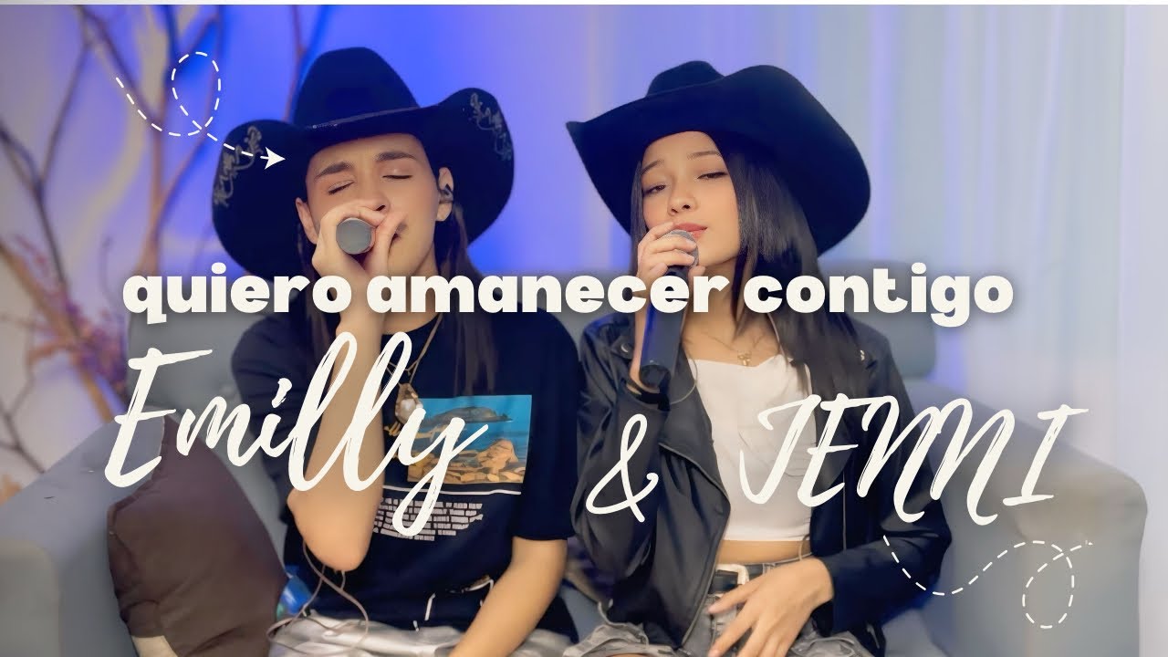 (QUIERO AMANECER CONTIGO) Emilly & Jennifer ♥️