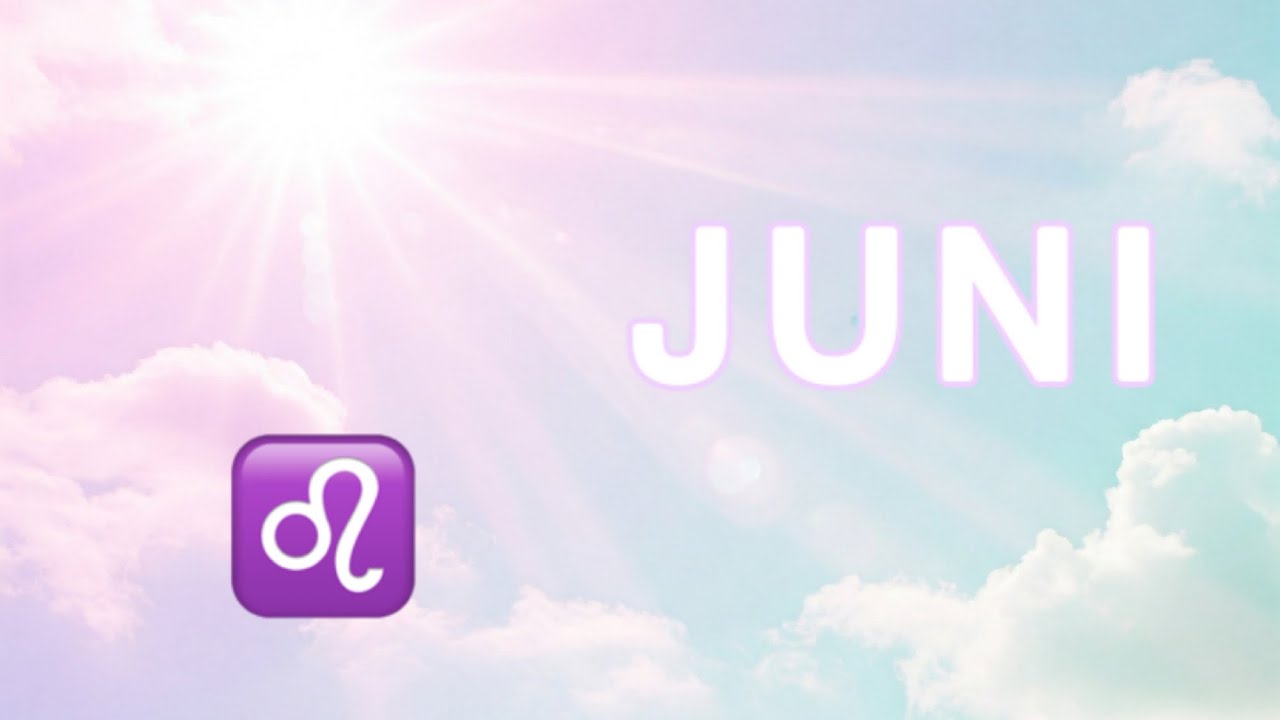 LÖWE JUNI '25🔮Vergangenheit loslassen und die Zukunft gewinnen!