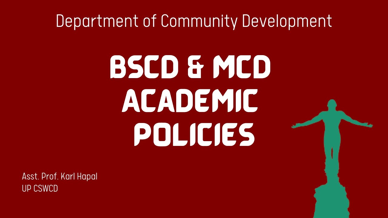 BSCD & MCD Academic Policies (UP CSWCD)