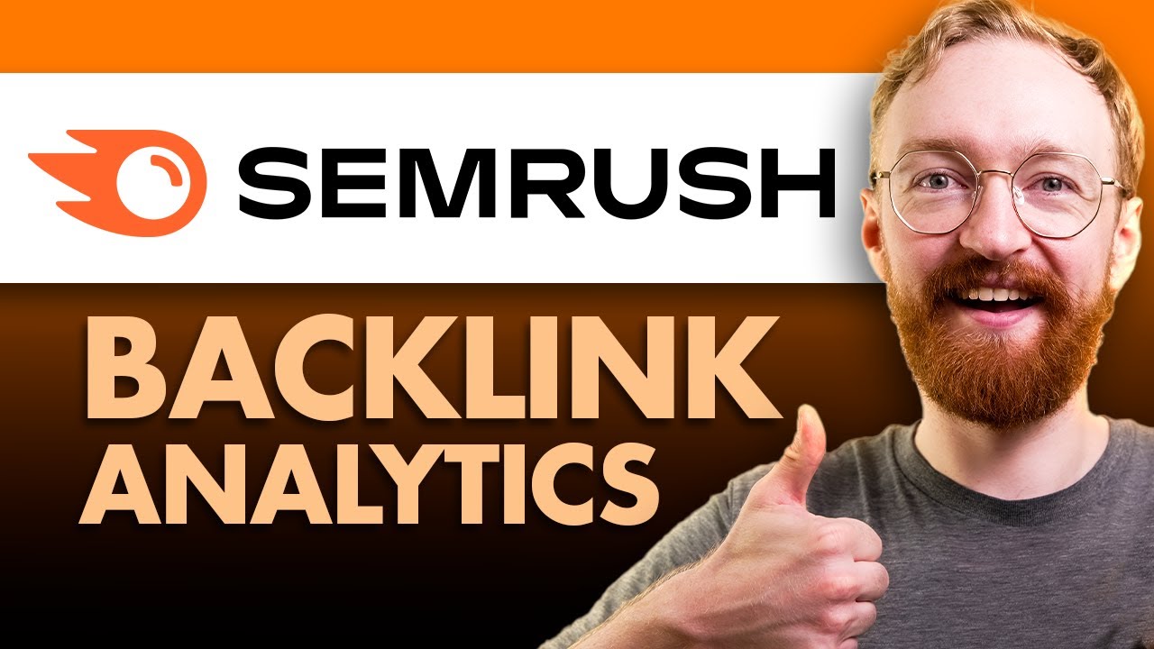 How to Use Semrush Backlink Analytics to Audit Your Website