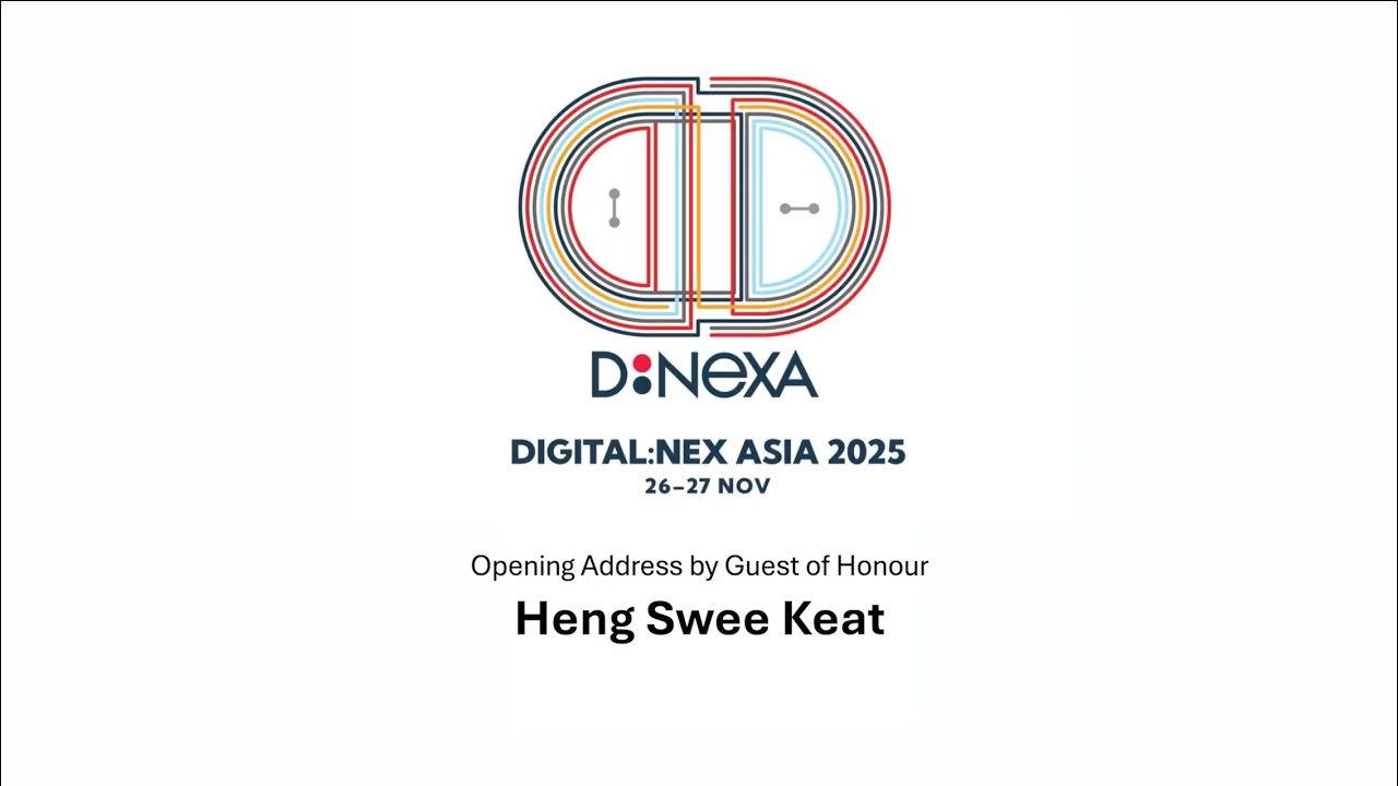 Digital:NEX Asia 2025 | Opening Address | Heng Swee Keat