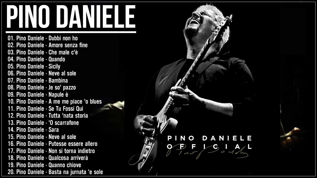 Le migliori canzoni di Pino Daniele - Il Meglio dei Pino Daniele - Pino Daniele Canzone Nuova 2025