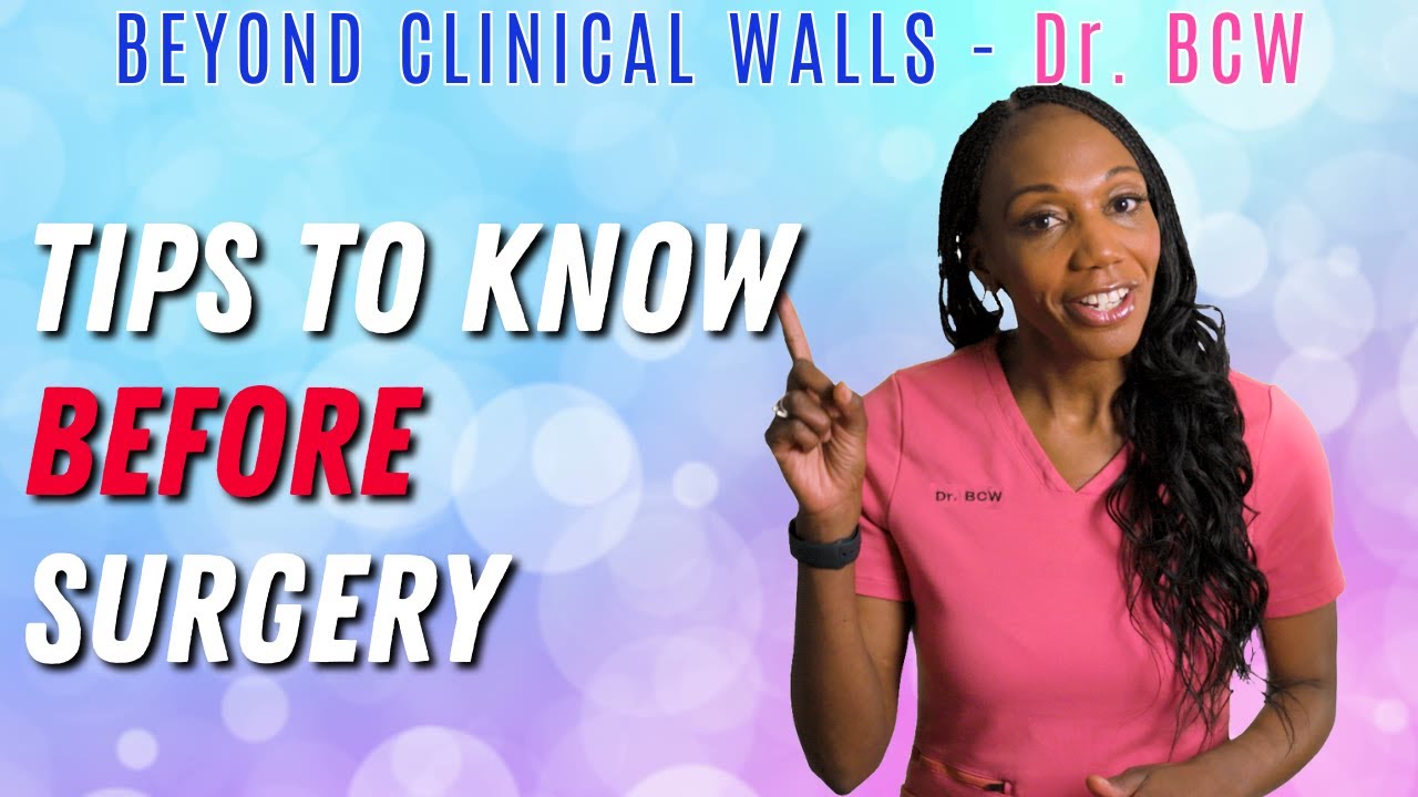 Tips to Know Before Surgery