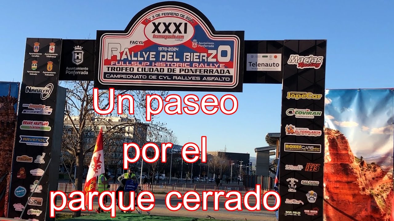 155.- XXXI Rally del Bierzo Trofeo Ciudad de Ponferrada 2024