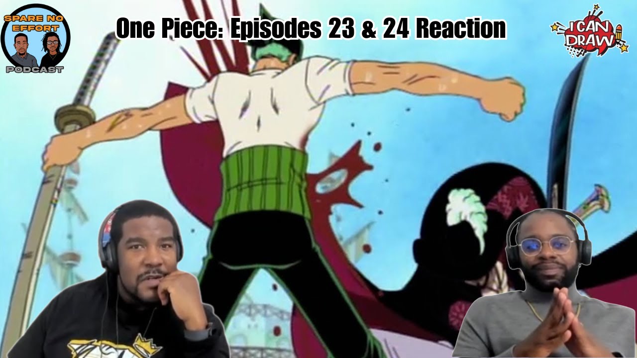 First Time Watching One Piece: Episodes 23 & 24