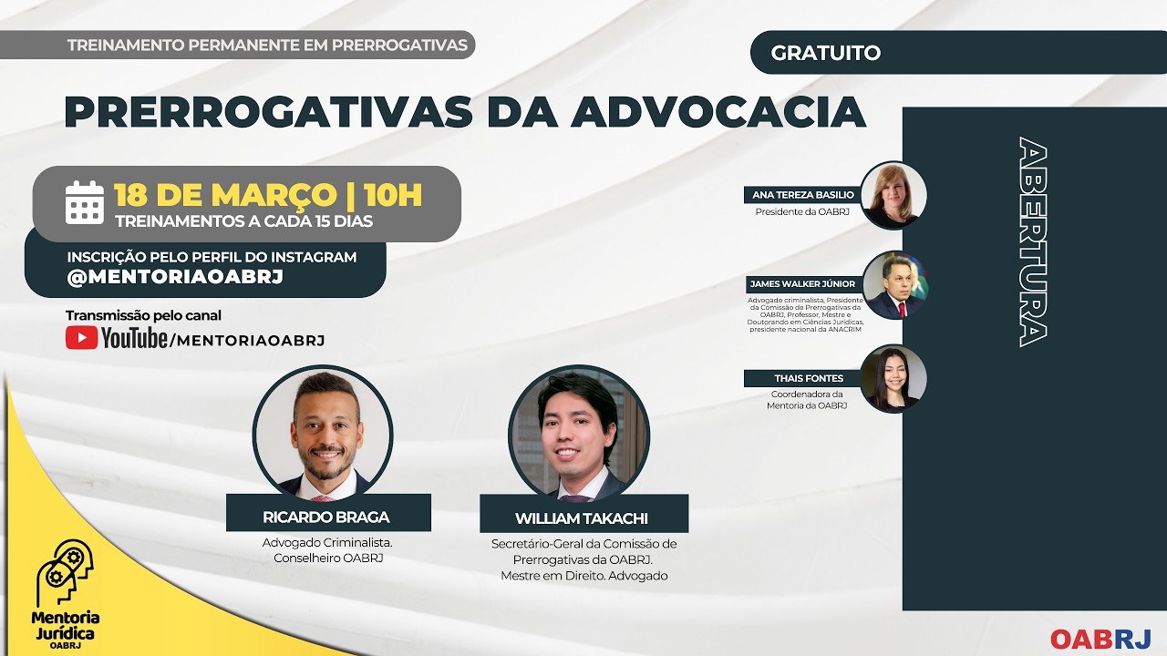 Prerrogativas da Advocacia - Treinamento em Prerrogativas - 18/03 - 10H