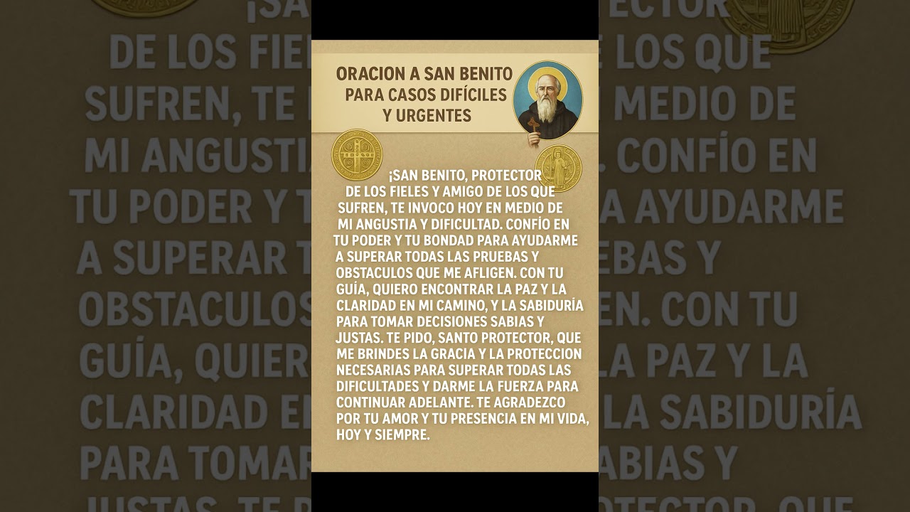 🙏 Oraci&oacute;n a San Benito para Casos Dif&iacute;ciles y Urgentes 🙏