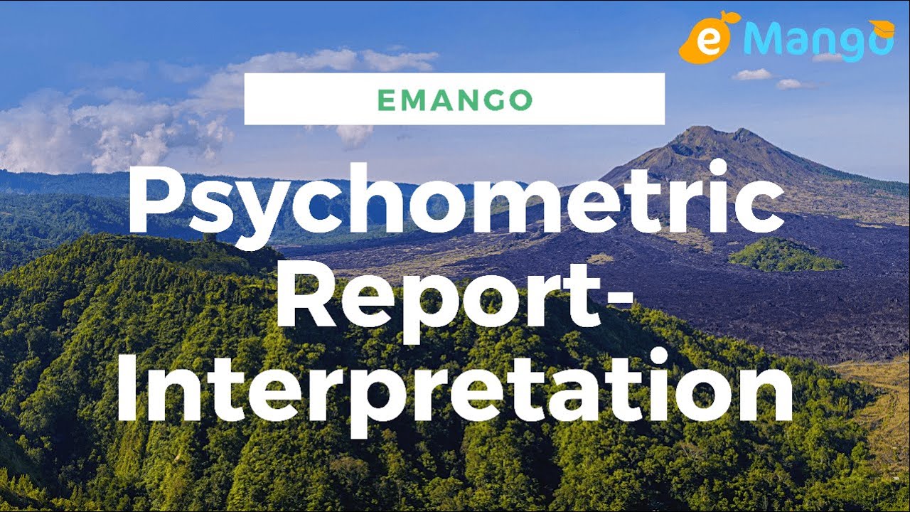 Psychometric Assessment-Report Interpretation