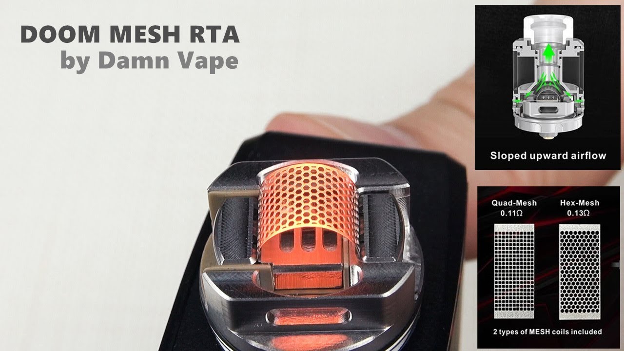 Damn Vape DOOM Mesh RTA | 3D ejuice flow and smooth airflow