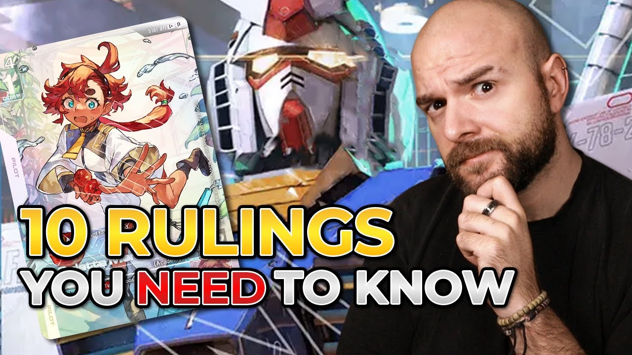 10 Rulings You NEED To Know For Gundam Card Game!