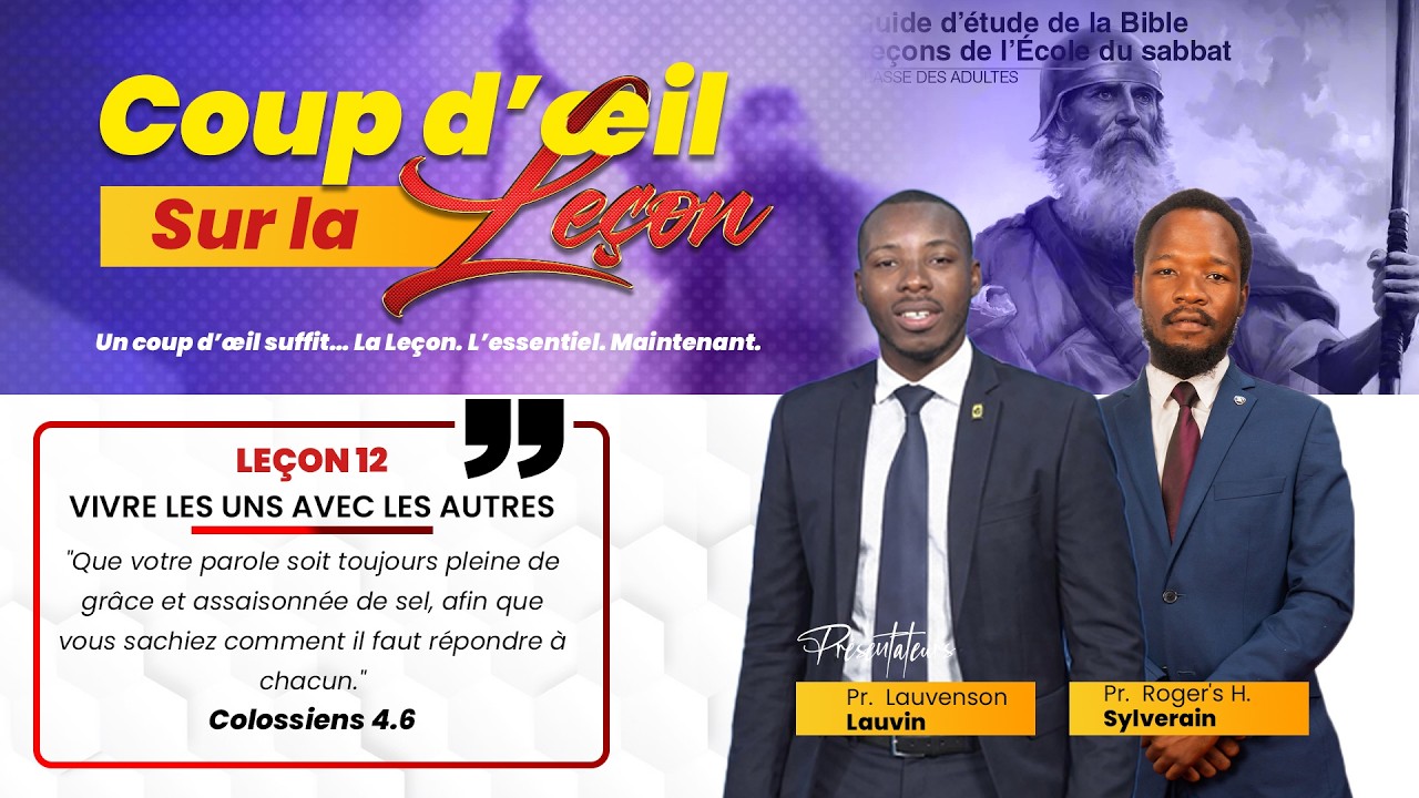 COUP D'ŒIL SUR LA LEÇON | 14/03/2026 | PR. LAUVENSON LAUVIN & PR. ROGER'S H. SYLVERIN