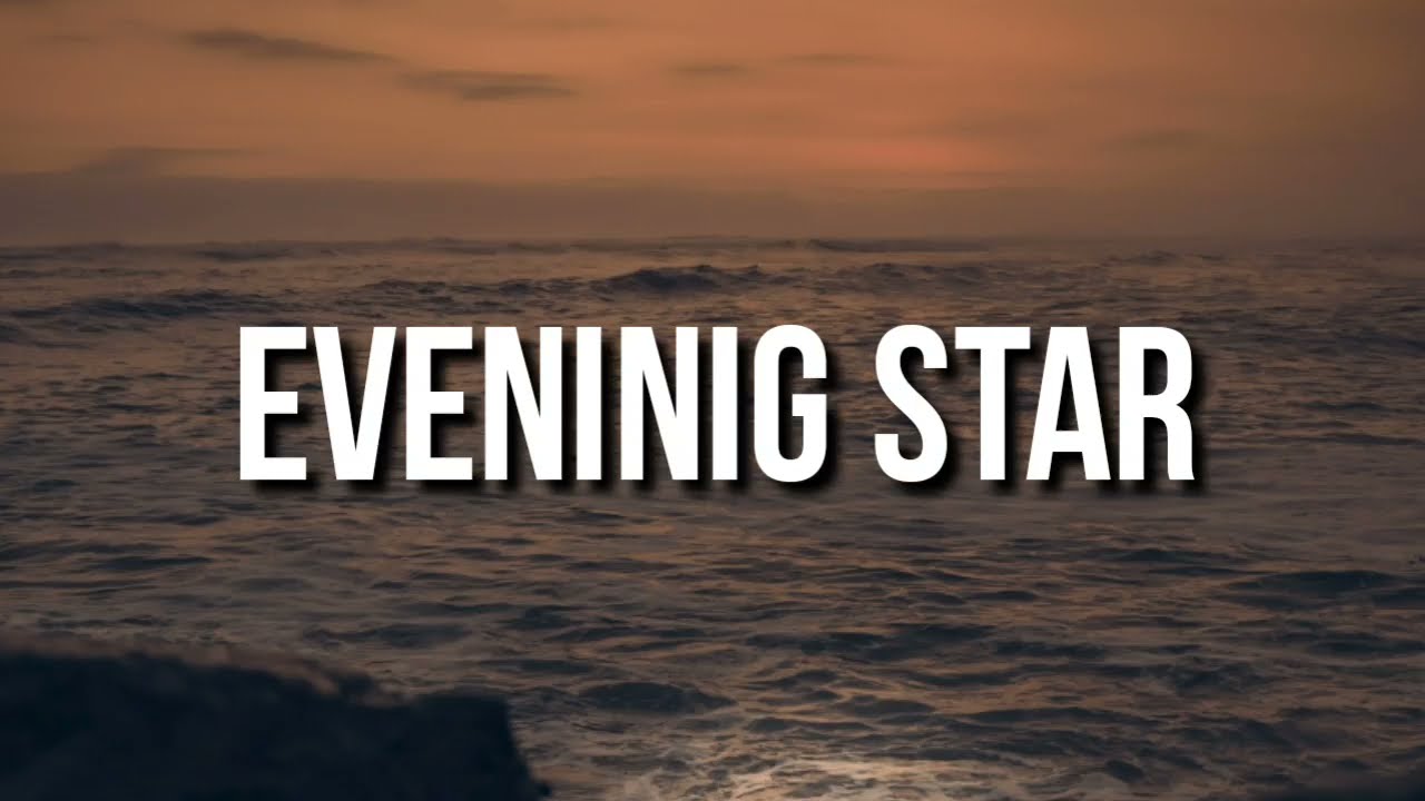 Cannons - Evening Star (Lyrics)