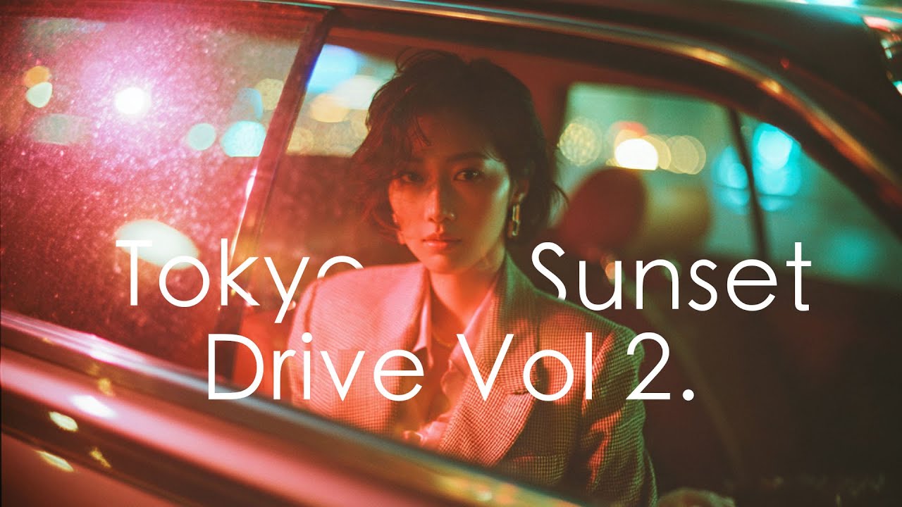 Tokyo Sunset Drive Vocals Vol.2 🌆 | Japanese City Pop 80s Revival | サンセットドライブ シティポップ & シンセウェーブ