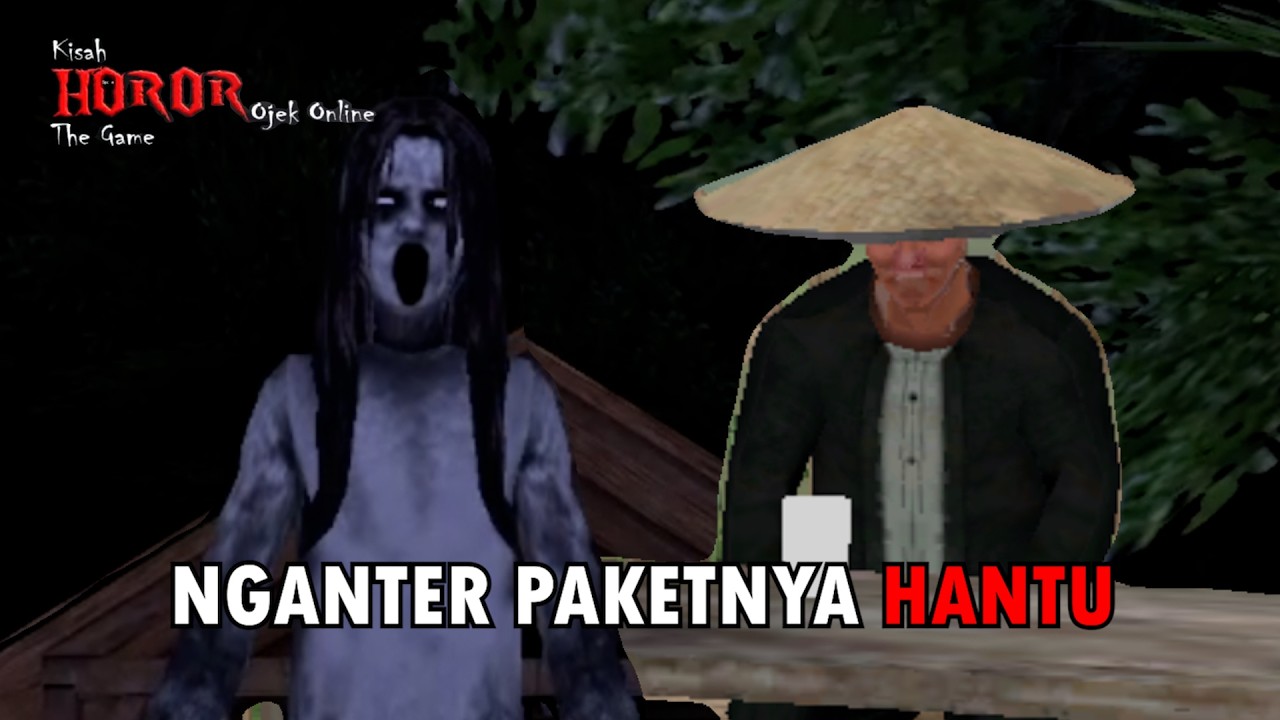 Nganter paketnya Hantu - Kisah Horor Ojek Online: The Game Part 1 [ Episode Special Ramadhan ]