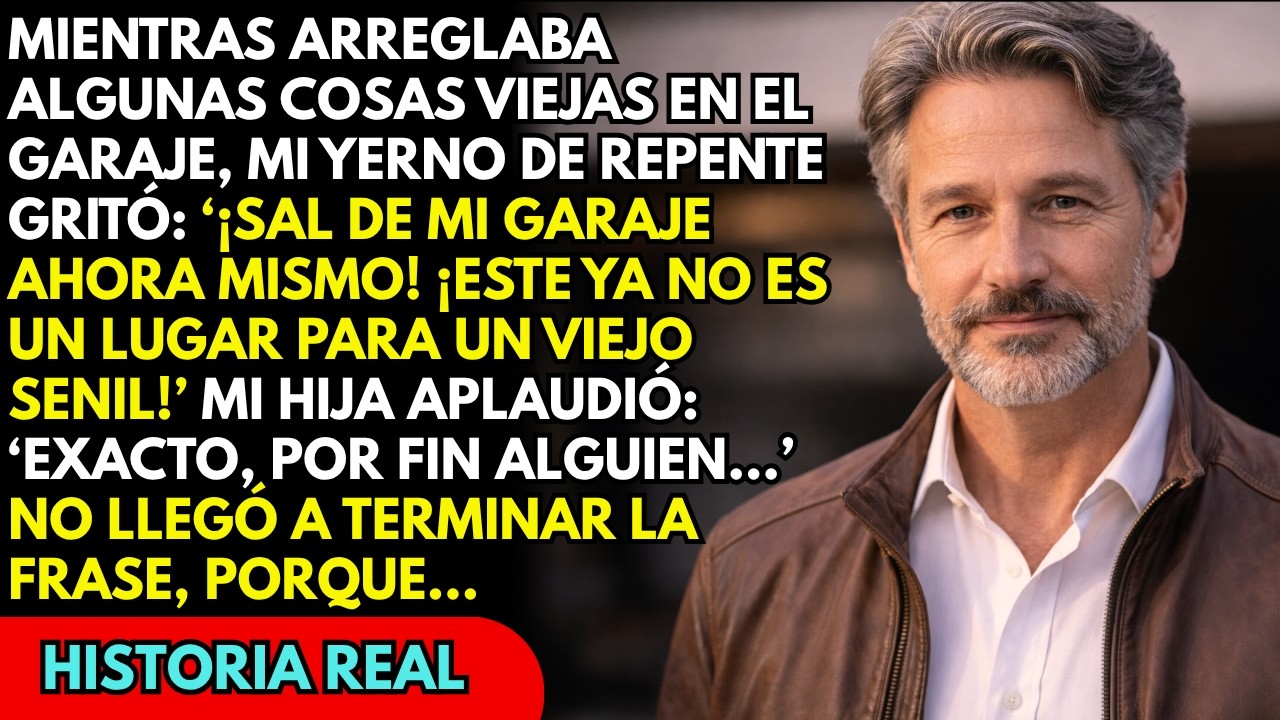 &ldquo;&iexcl;L&aacute;rgate de mi garaje!&rdquo; grit&oacute; mi yerno&mdash;mi hija aplaudi&oacute;&hellip; hasta que todo cambi&oacute;