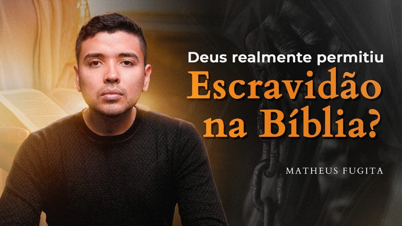 DEUS REALMENTE PERMITIU A ESCRAVIDÃO NA BÍBLIA?