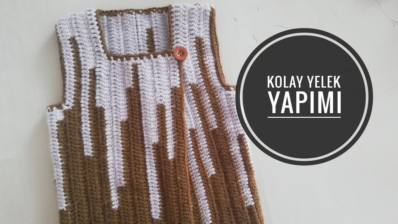kolay yelek yapımı