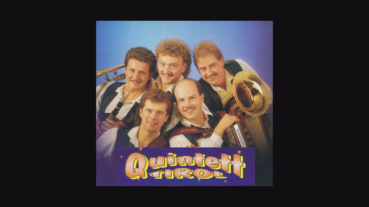 Quintett Tirol 