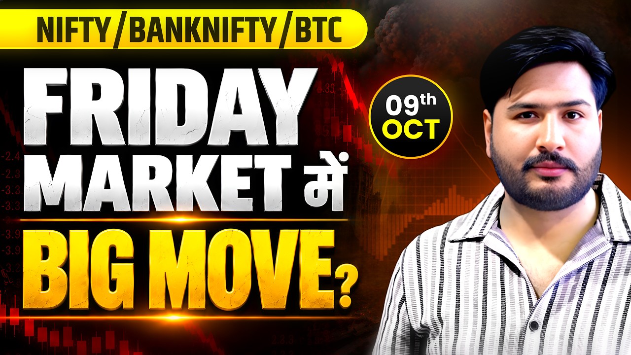 NIFTY & BANK NIFTY ANALYSIS FOR TOMORROW | NIFTY PREDICTION | FRIDAY MARKET | 09 OCTOBER