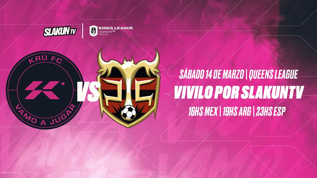 QUEENS LEAGUE JORNADA 1 | KR&Uuml; FC vs PELUCHE CALIGARI | #SLAKUNTV