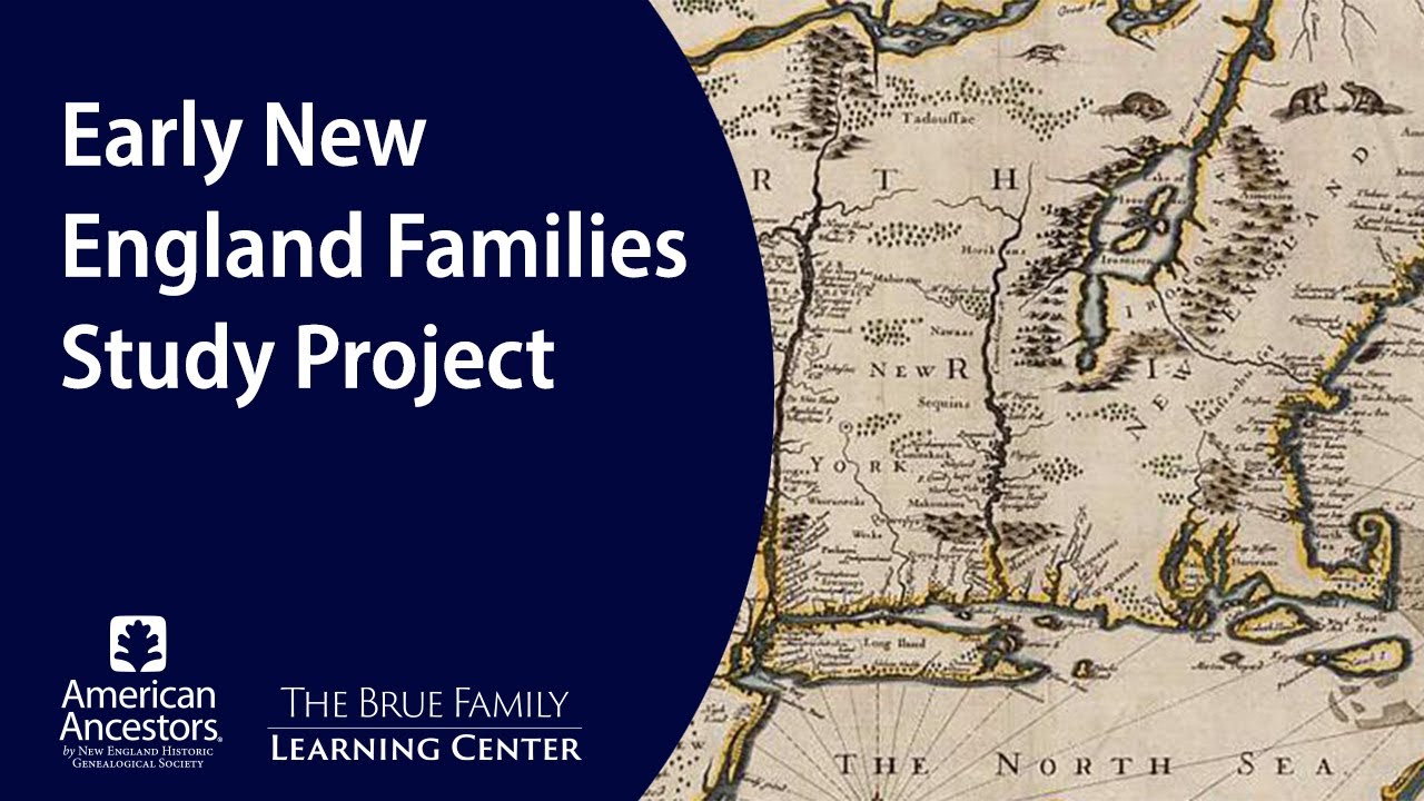 Early New England Families Study Project