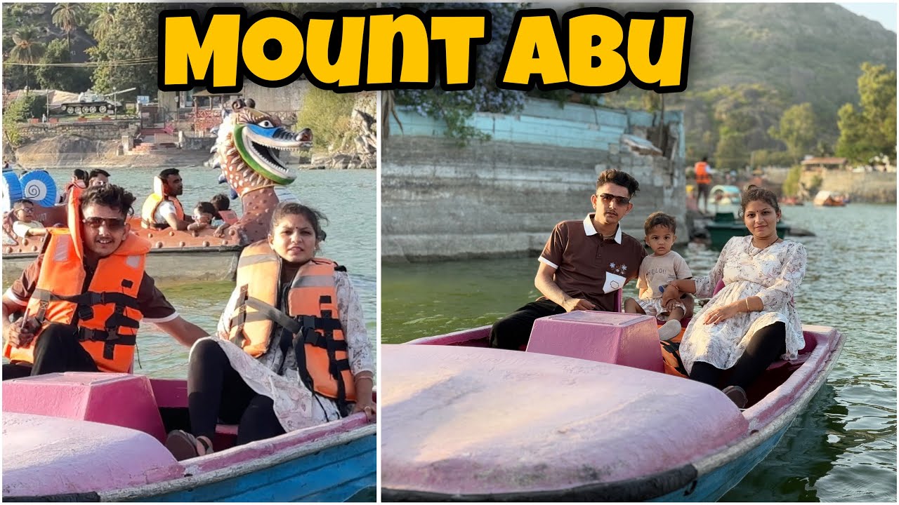 Mount Abu में मजा आ गया 😍| Family K sath🥰