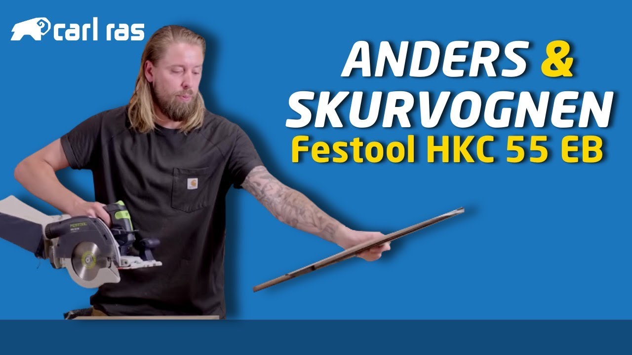 Anders & Værkstedet - Festool HKC55