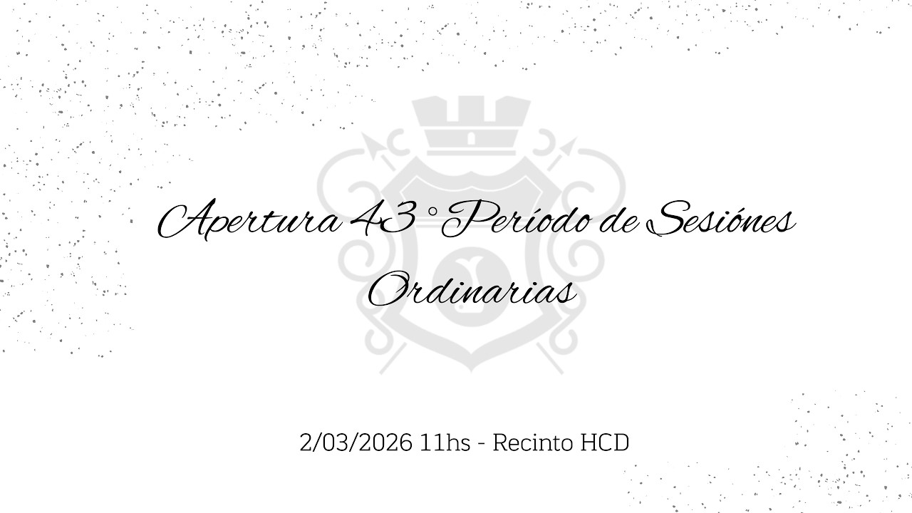 Apertura N° 43 del Período de Sesiones Ordinarias
