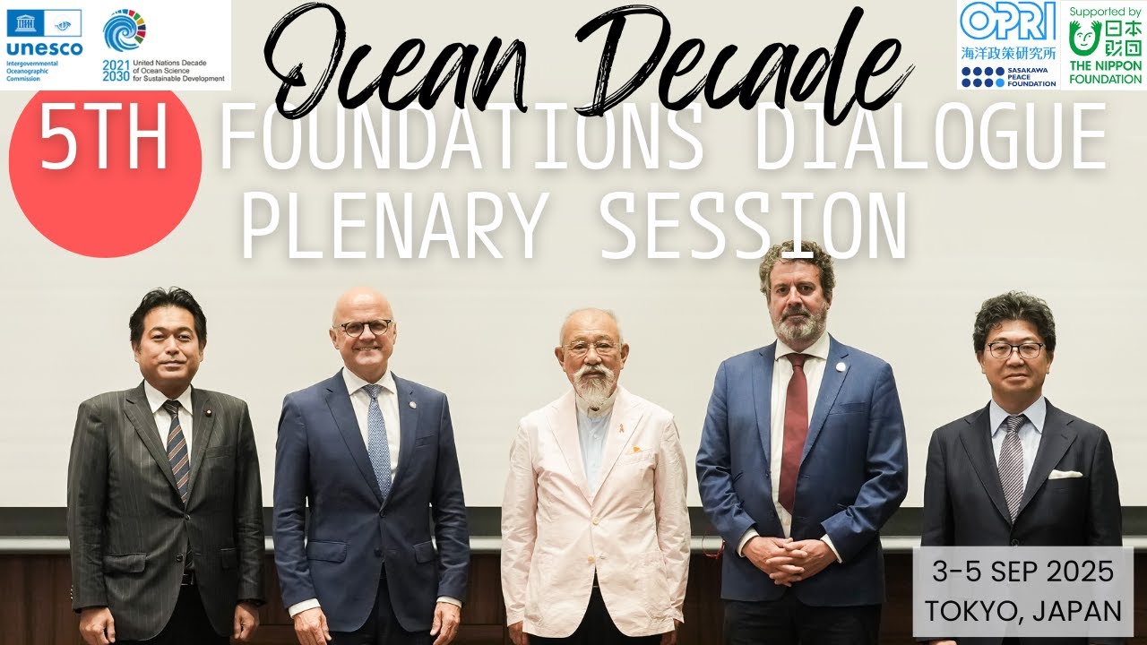 Ocean Decade Fifth Foundations Dialogue Plenary Session (September 3, 2025)