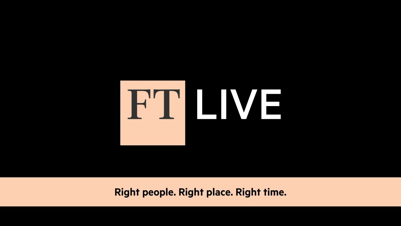 FT Live: Your Edge in a Changing World