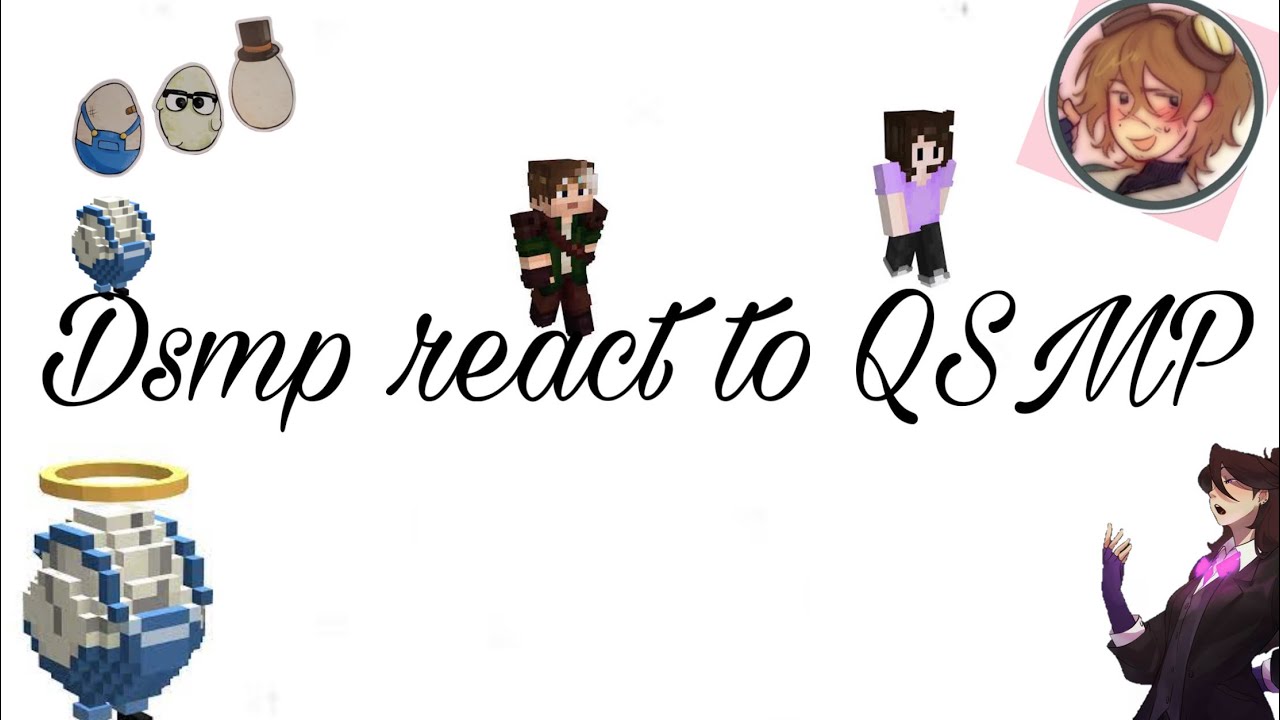 dsmp react to qsmp