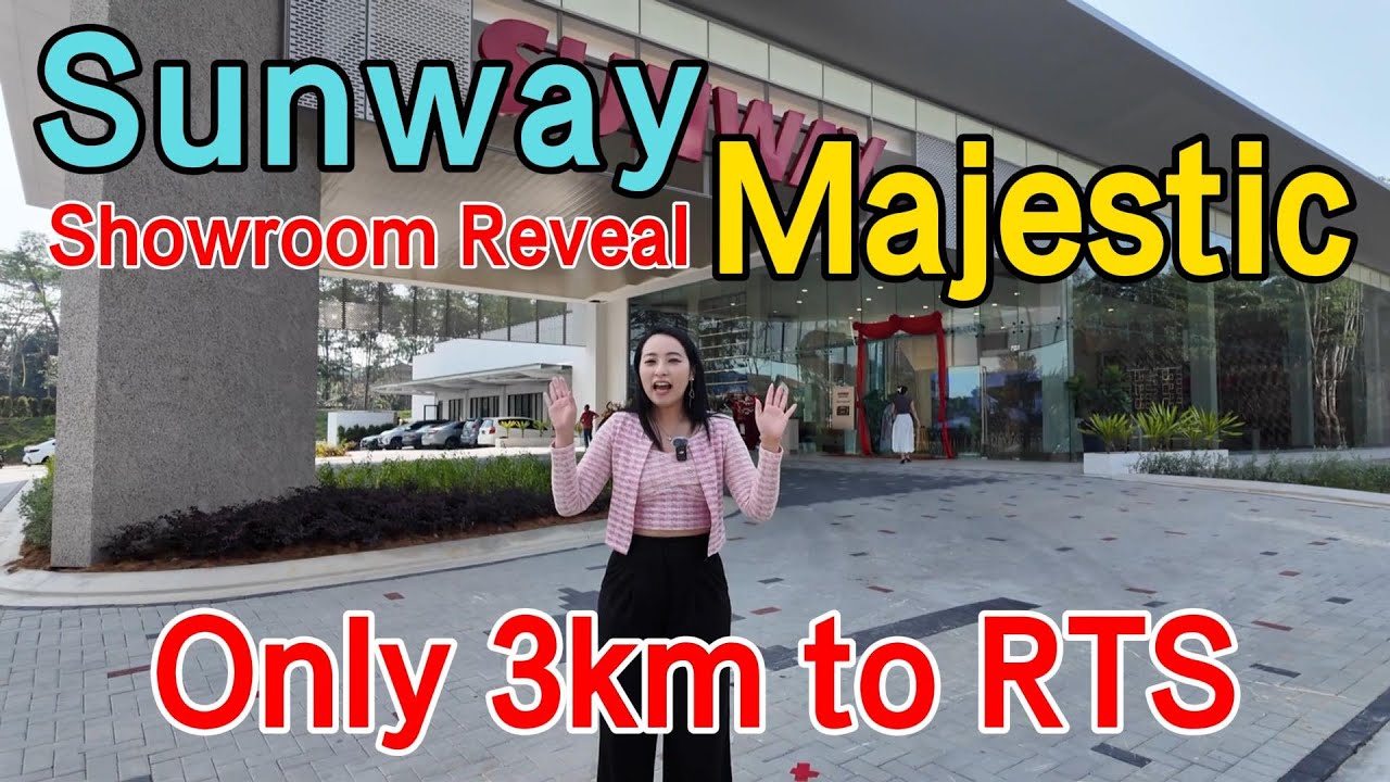 Sunway Majestic Showroom Introduce & Unboxing | JB Town | RTS
