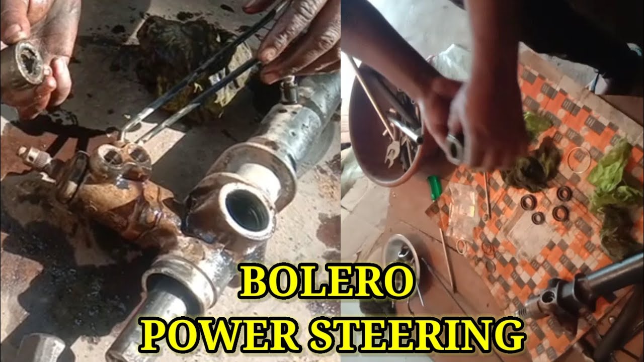 Mahindra bolero power steering rack repair full explane( महिंद्रा बोलेरो  पावर स्टीयरिंग रैक रिपेयर)