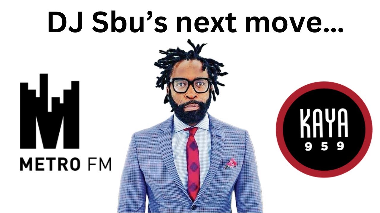 DJ Sbu’s next radio move | Metro FM Breakfast Show or Kaya 959 Breakfast Show