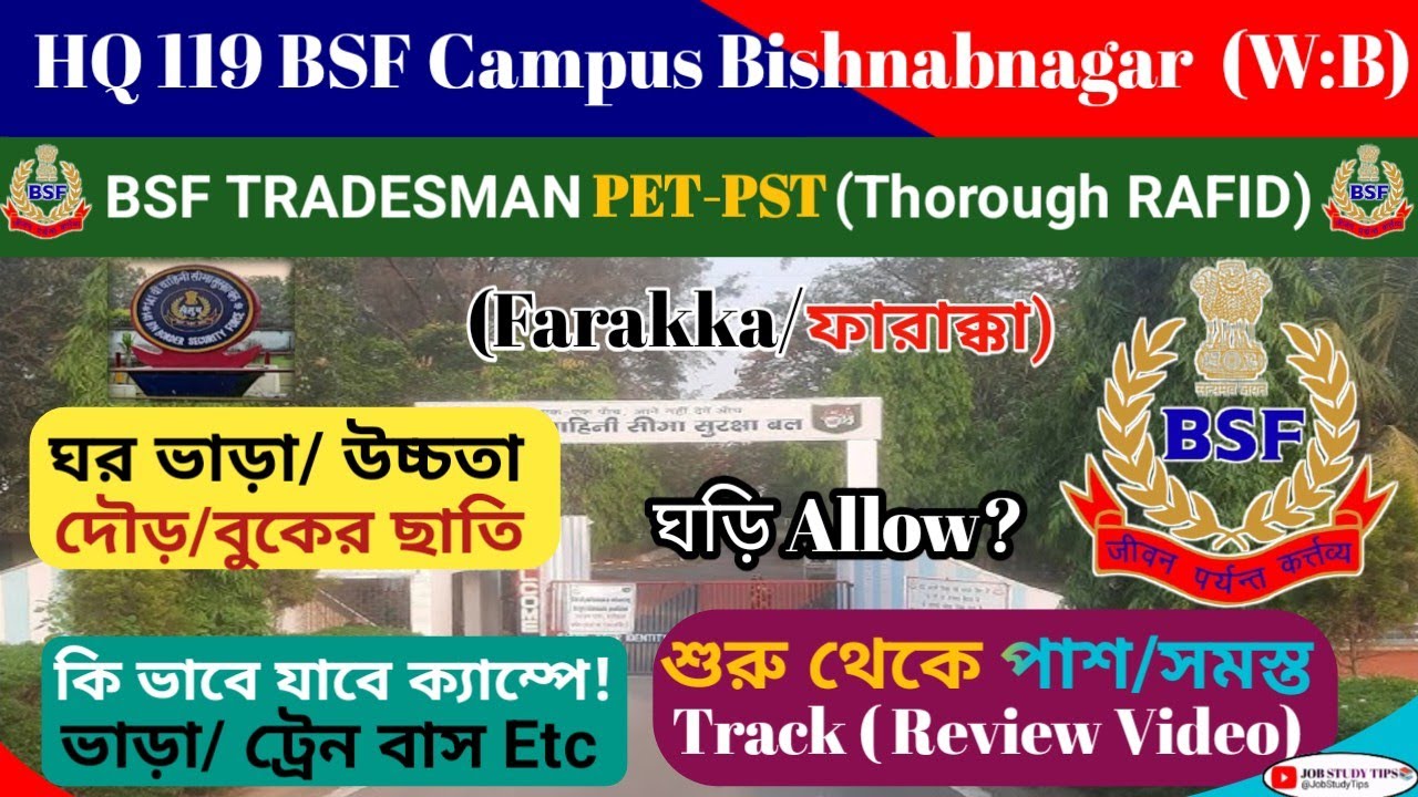 𝐇𝐐 𝟏𝟏𝟗 𝐁𝐍 𝐁𝐒𝐅 𝐂𝐚𝐦𝐩𝐮𝐬 𝐁𝐚𝐢𝐬𝐡𝐧𝐚𝐛𝐧𝐚𝐠𝐚𝐫 (𝐅𝐚𝐫𝐚𝐤𝐤𝐚) 𝐖𝐞𝐬𝐭 𝐁𝐞𝐧𝐠𝐚𝐥 | 𝐁𝐒𝐅 𝐓𝐫𝐚𝐝𝐞𝐬𝐦𝐚𝐧 𝐏𝐄𝐓-𝐏𝐒𝐓 (𝐓𝐡𝐫𝐨𝐮𝐠𝐡 𝐑𝐀𝐅𝐈𝐃) 