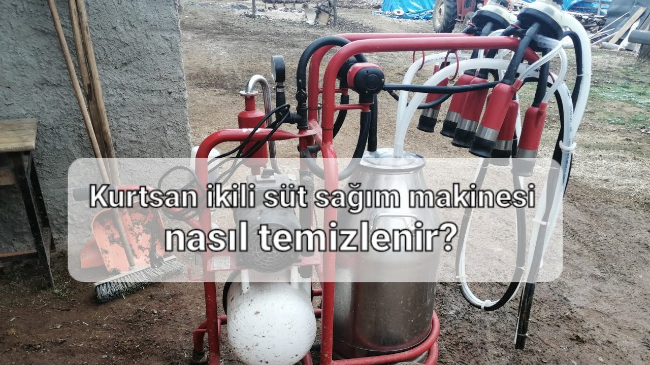 KURTSAN İKİLİ SÜT SAĞIM MAKİNESİ NASIL TEMİZLENİR?