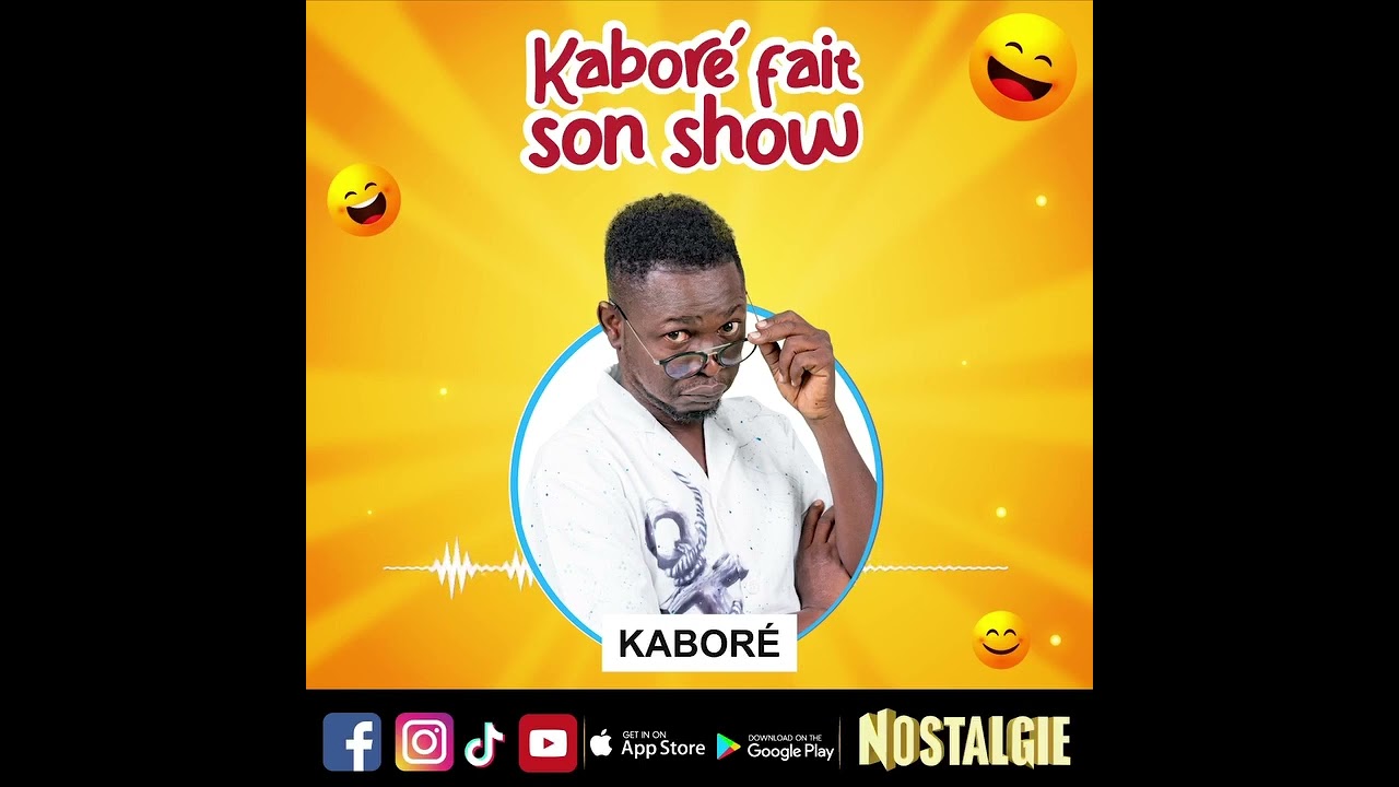 LES CANULARS DE KABORE