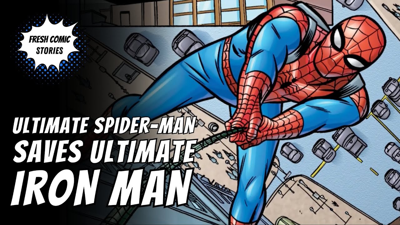 Ultimate Spider-Man Saves Ultimate Iron Man |Ultimate Marvel Team Up #4-5| Fresh Comic Stories