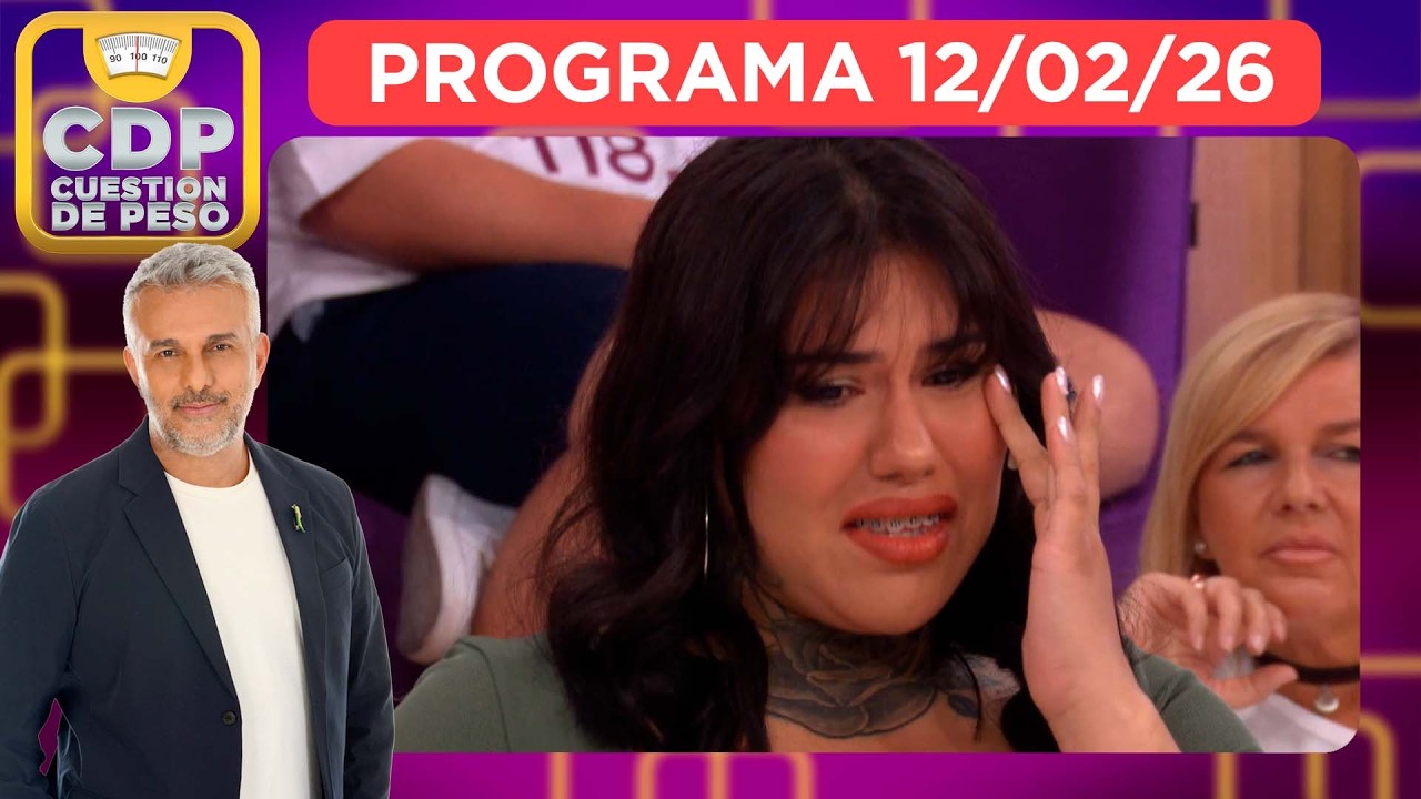 CUESTIÓN DE PESO - PROGRAMA 10/02/26