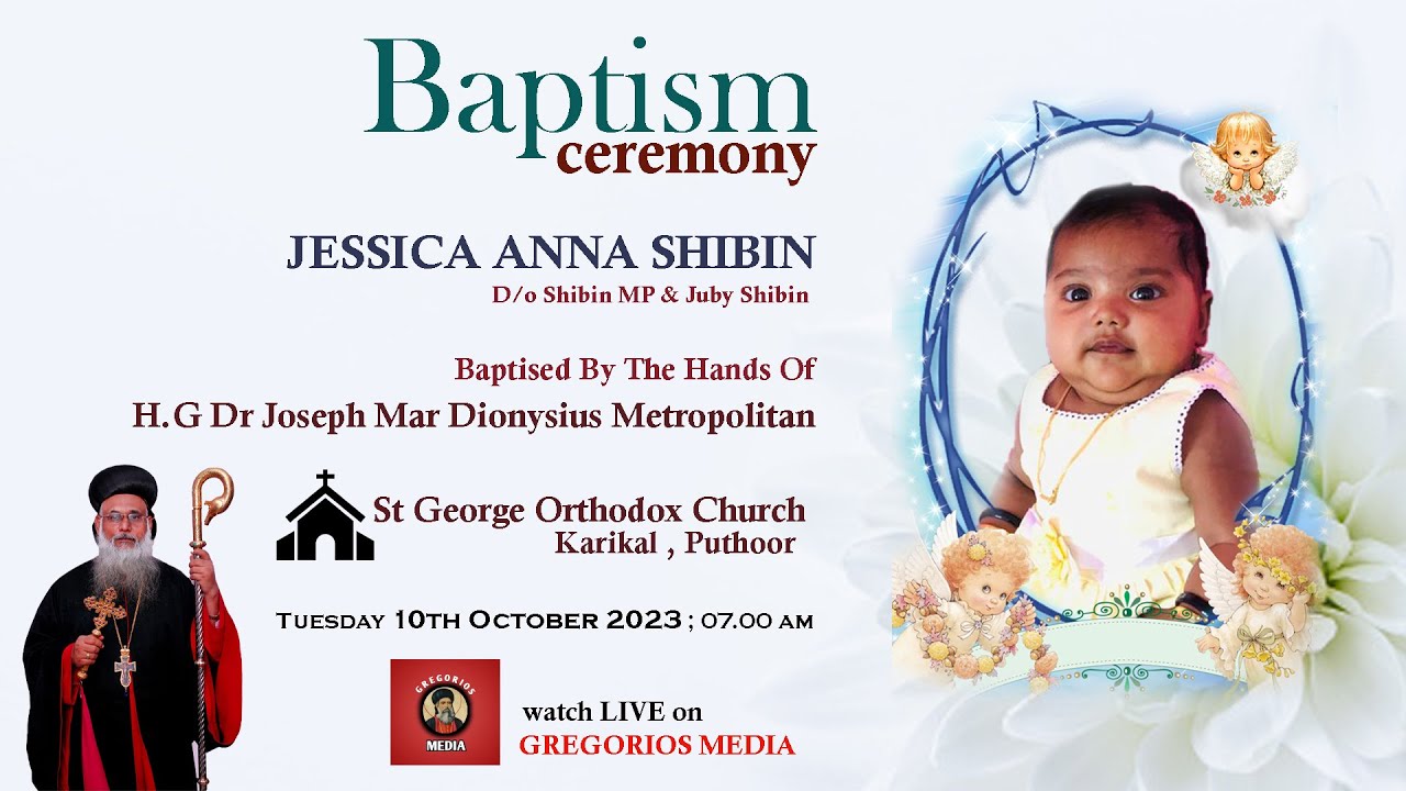JESSICA ANNA SHIBIN - Baptism Ceremony | GREGORIOS MEDIA - Live