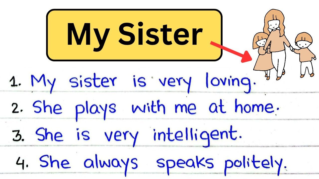 10 Lines Essay on My Sister in English/ Essay on My Sister/ Short Essay on My Sister 