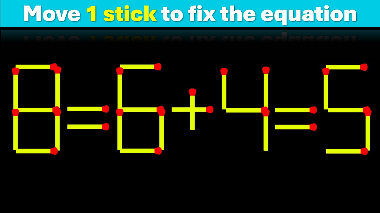 15 Easy Matchstick Puzzle Solutions You Need to Try