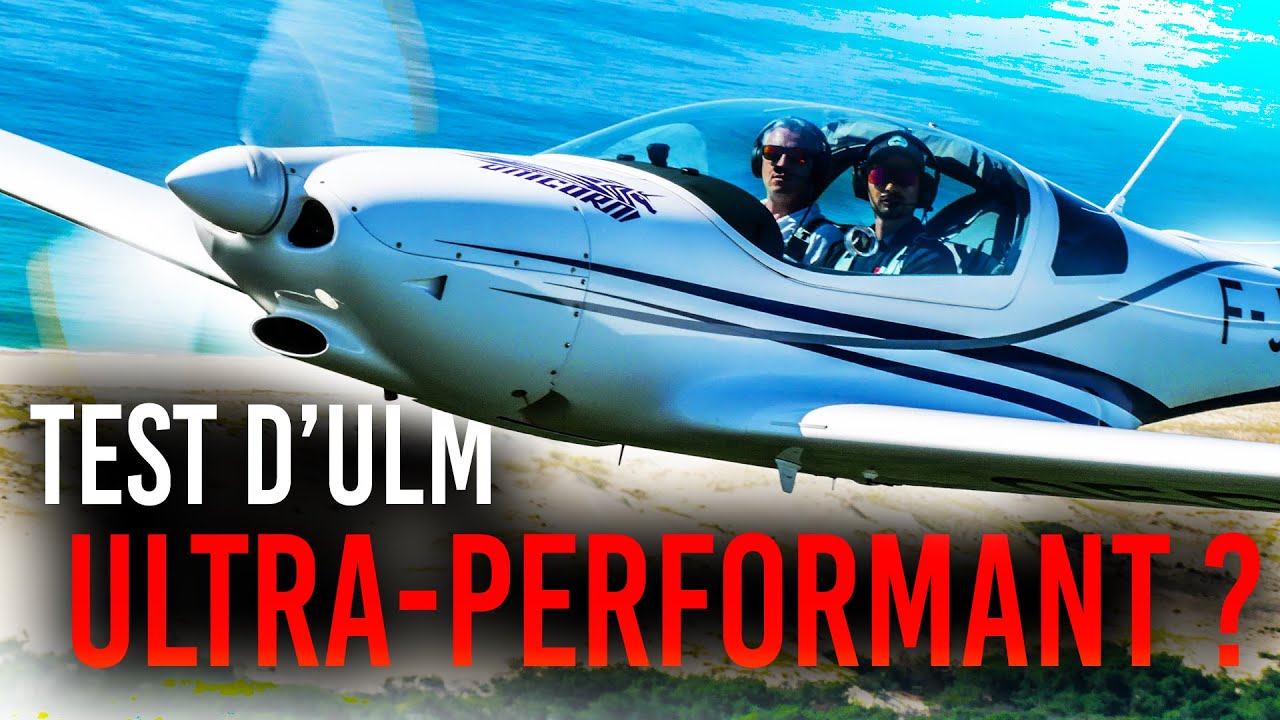 UN ULM PLUS RAPIDE / SÉCURITAIRE QU'UN AVION ?